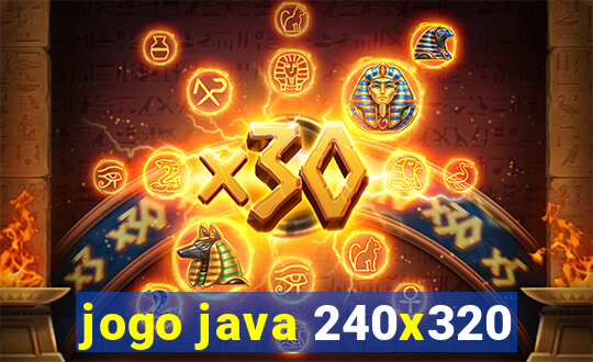 jogo java 240x320